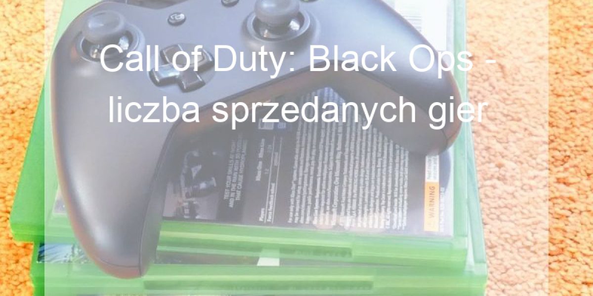 Call of Duty: Black Ops - liczba sprzedanych gier