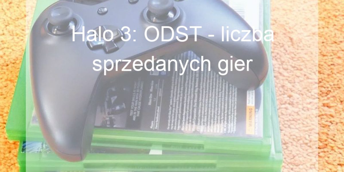 Halo 3: ODST - liczba sprzedanych gier